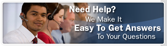 Need Help? We Make It Easy To Get Answers To Your Questions